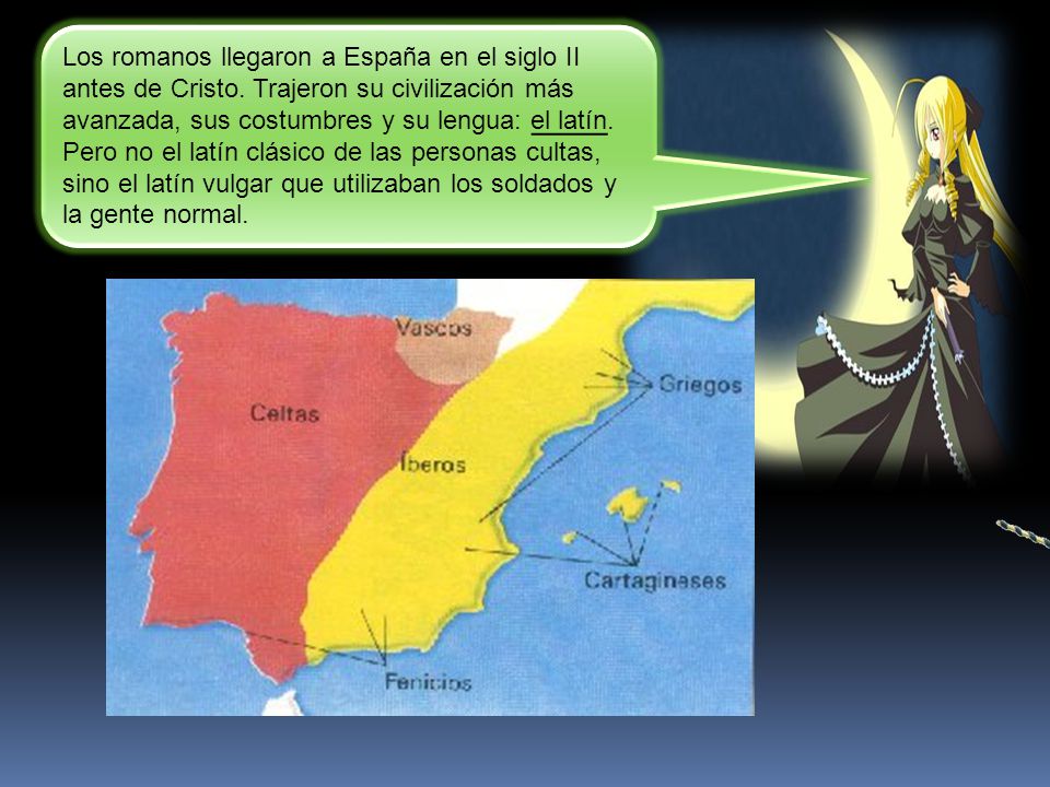 Los romanos llegaron a España en el siglo II antes de Cristo