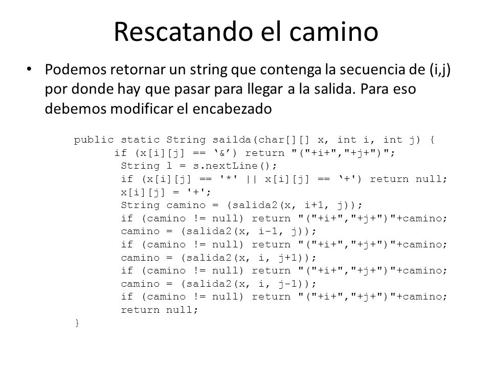Rescatando el camino