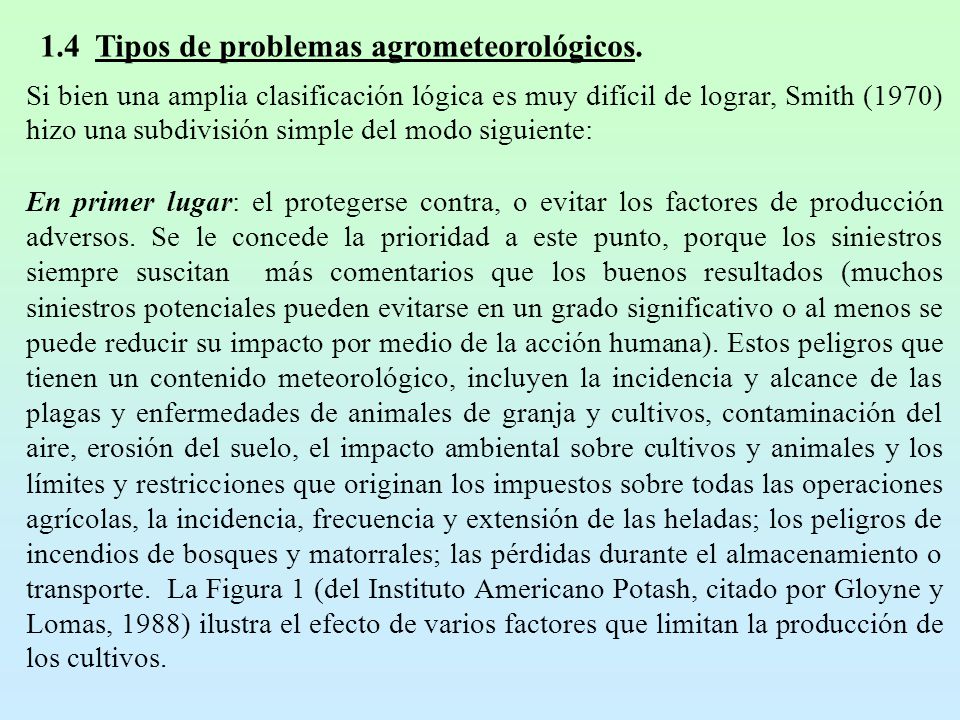 1.4 Tipos de problemas agrometeorológicos.