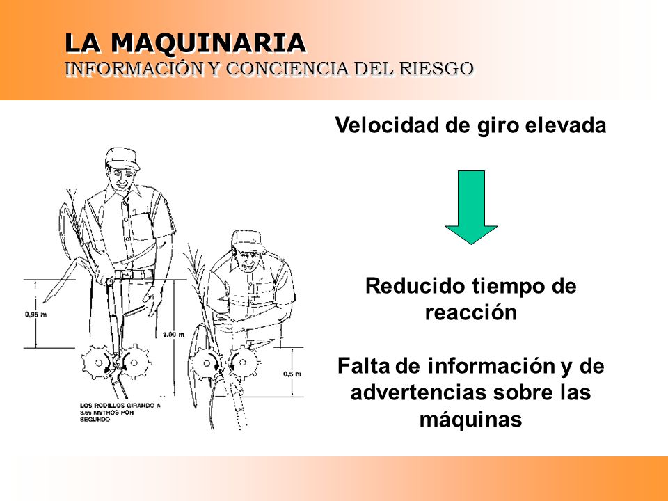 LA MAQUINARIA Velocidad de giro elevada Reducido tiempo de reacción
