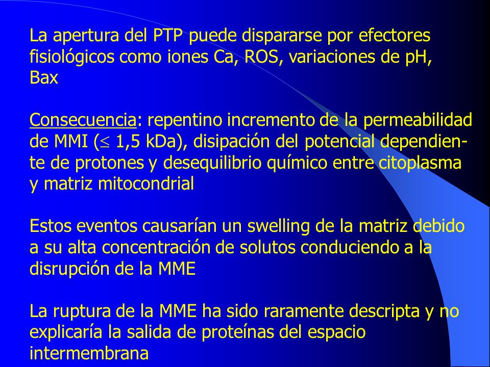 La apertura del PTP puede dispararse por efectores