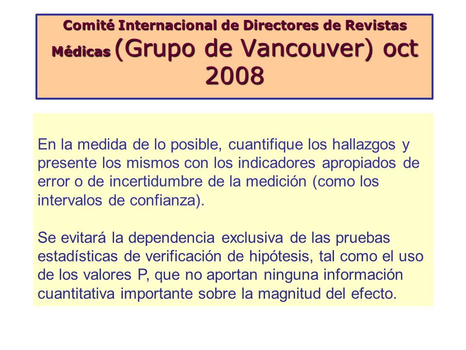 Comité Internacional de Directores de Revistas Médicas (Grupo de Vancouver) oct 2008