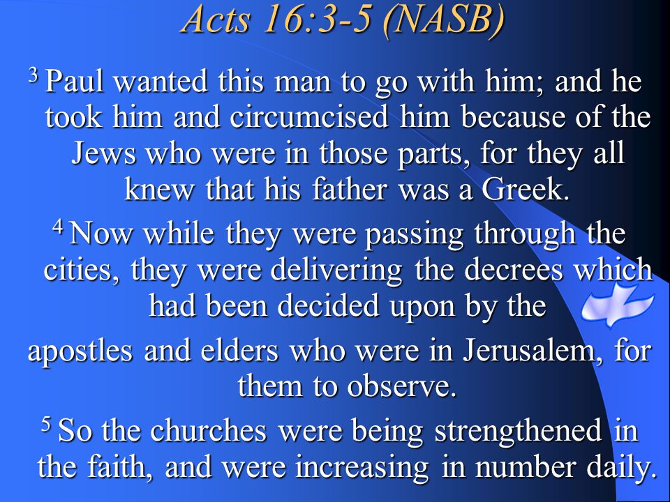 apostles and elders who were in Jerusalem, for them to observe.