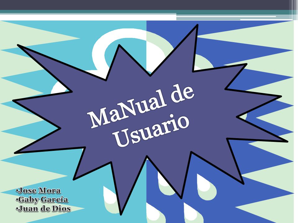 MaNual de Usuario Jose Mora Gaby García Juan de Dios