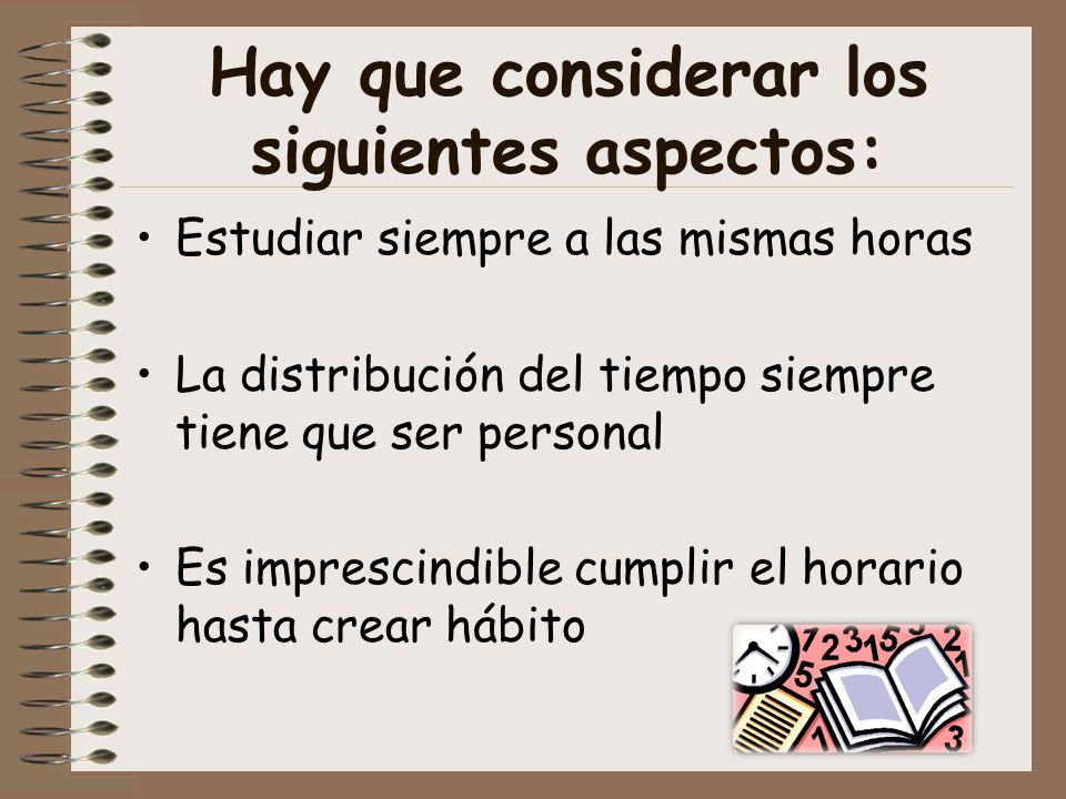 Hay que considerar los siguientes aspectos: