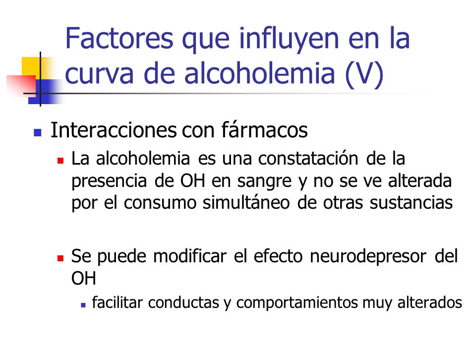 Factores que influyen en la curva de alcoholemia (V)
