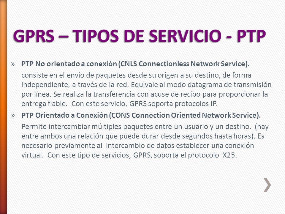 GPRS – TIPOS DE SERVICIO - PTP