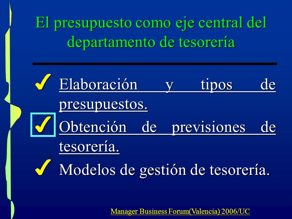 El presupuesto como eje central del departamento de tesorería