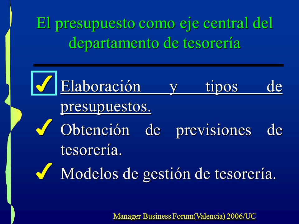El presupuesto como eje central del departamento de tesorería