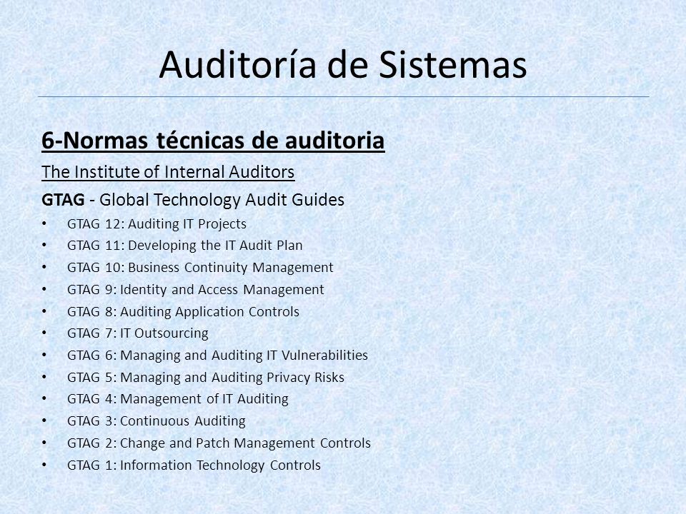 Auditoría de Sistemas 6-Normas técnicas de auditoria