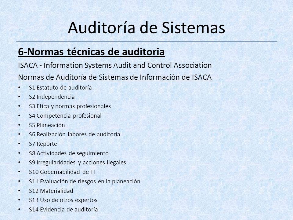 Auditoría de Sistemas 6-Normas técnicas de auditoria