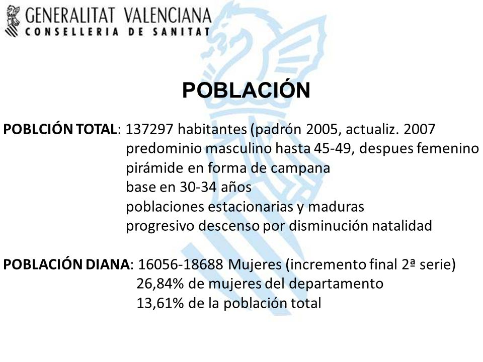 POBLACIÓN POBLCIÓN TOTAL: habitantes (padrón 2005, actualiz predominio masculino hasta 45-49, despues femenino.