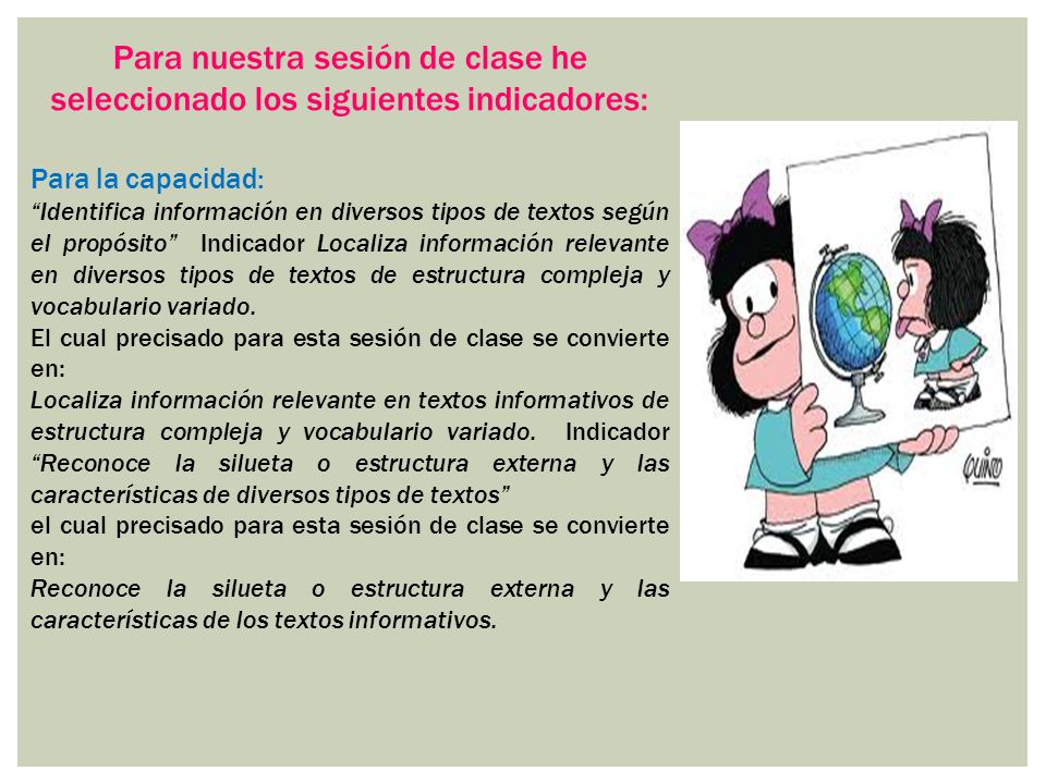 Para nuestra sesión de clase he seleccionado los siguientes indicadores: