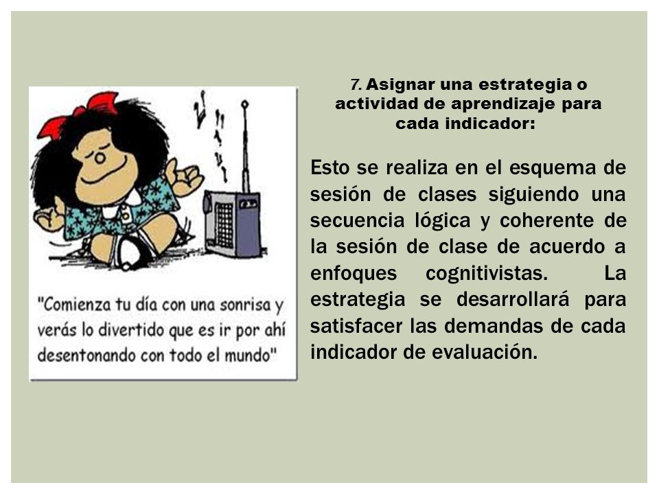 7. Asignar una estrategia o actividad de aprendizaje para cada indicador: