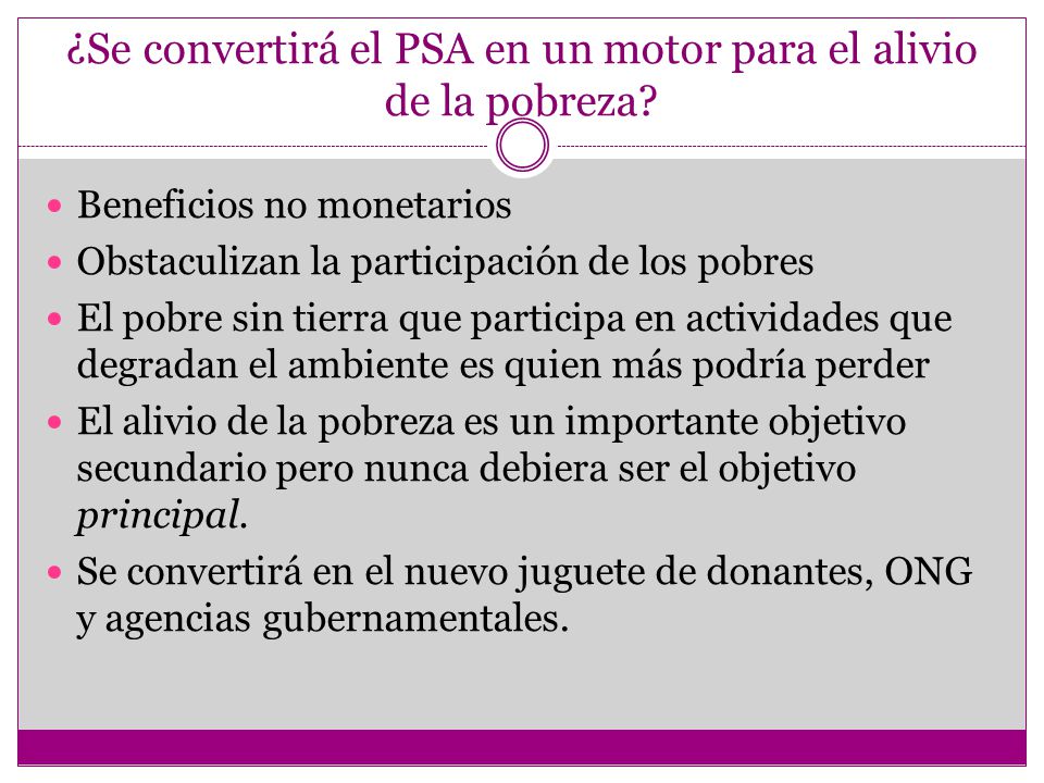 ¿Se convertirá el PSA en un motor para el alivio de la pobreza