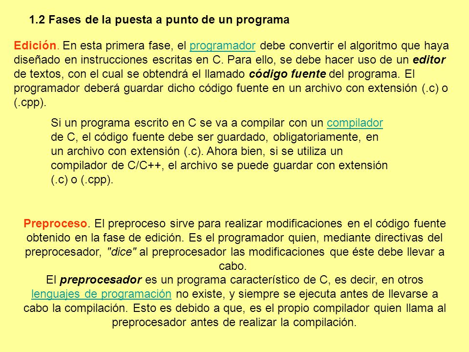 1.2 Fases de la puesta a punto de un programa