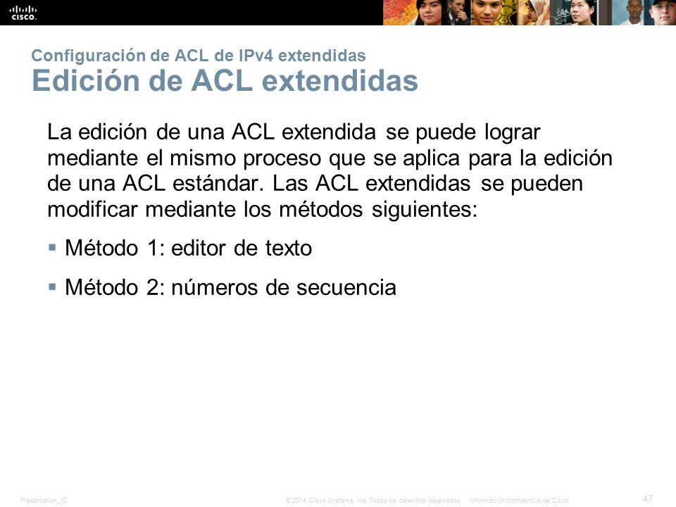 Configuración de ACL de IPv4 extendidas Edición de ACL extendidas