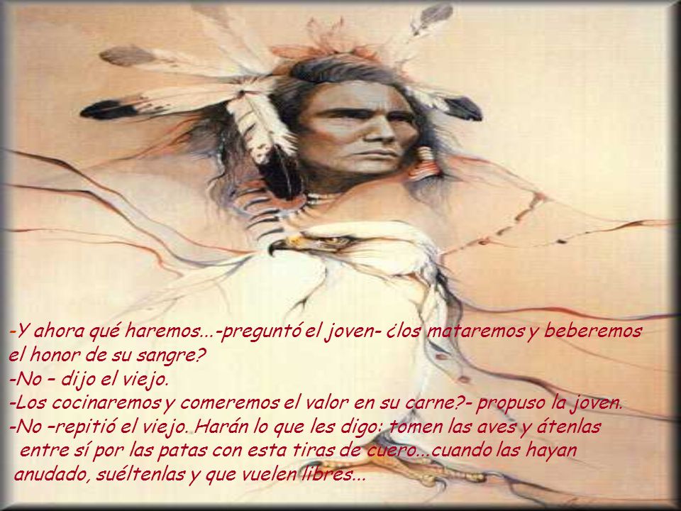 -Y ahora qué haremos...-preguntó el joven- ¿los mataremos y beberemos