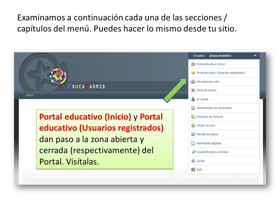 Examinamos a continuación cada una de las secciones / capítulos del menú. Puedes hacer lo mismo desde tu sitio.