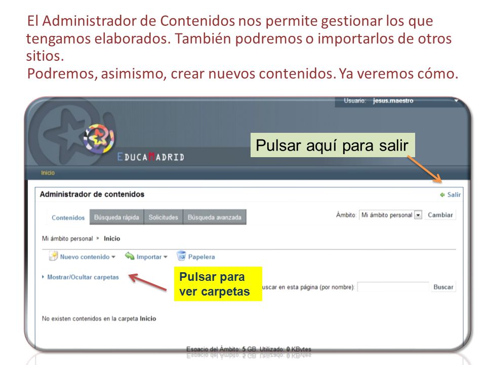 El Administrador de Contenidos nos permite gestionar los que tengamos elaborados. También podremos o importarlos de otros sitios. Podremos, asimismo, crear nuevos contenidos. Ya veremos cómo.