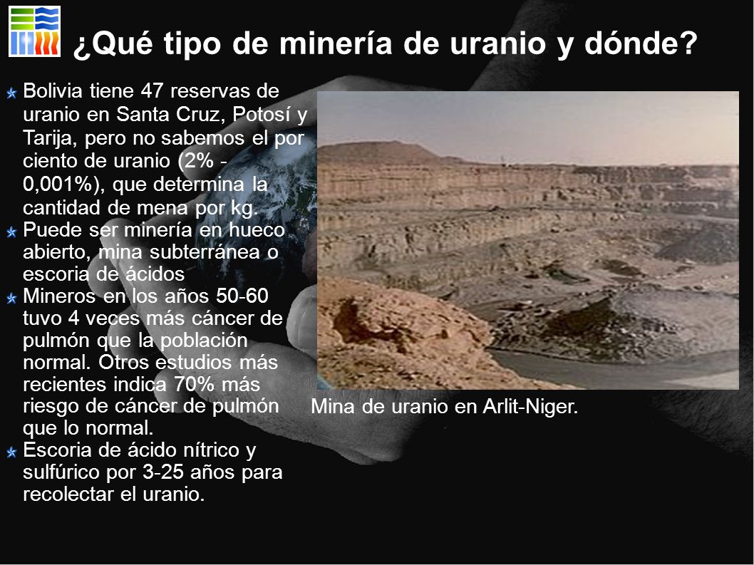 ¿Qué tipo de minería de uranio y dónde