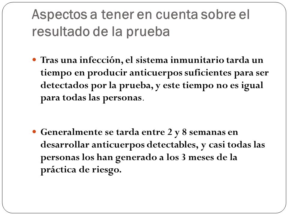 Aspectos a tener en cuenta sobre el resultado de la prueba