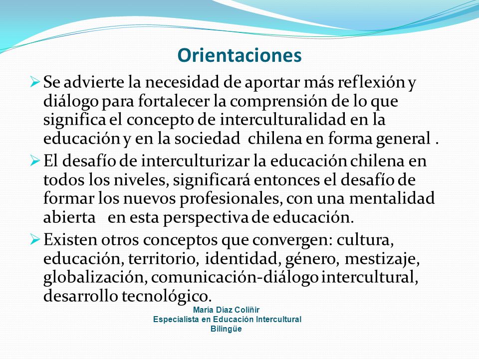 Especialista en Educación Intercultural Bilingüe