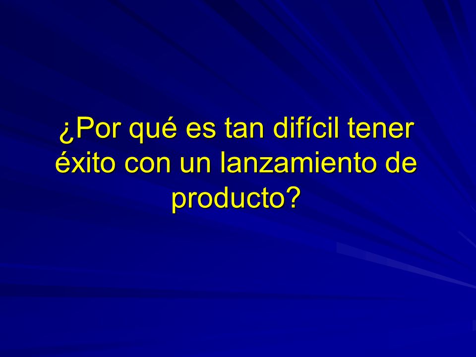 ¿Por qué es tan difícil tener éxito con un lanzamiento de producto