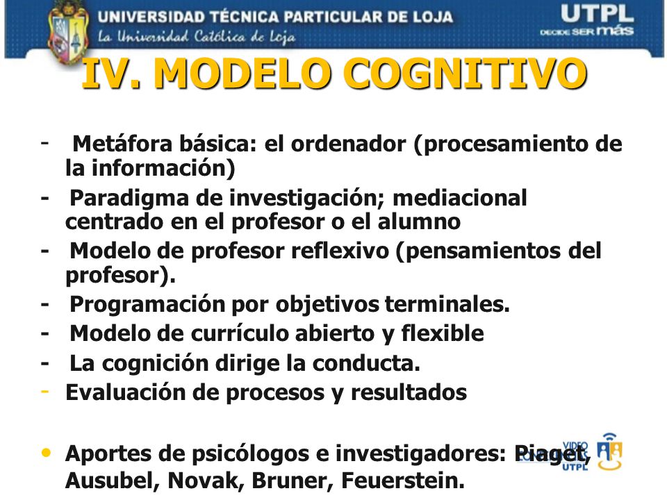 IV. MODELO COGNITIVO - Metáfora básica: el ordenador (procesamiento de la información)