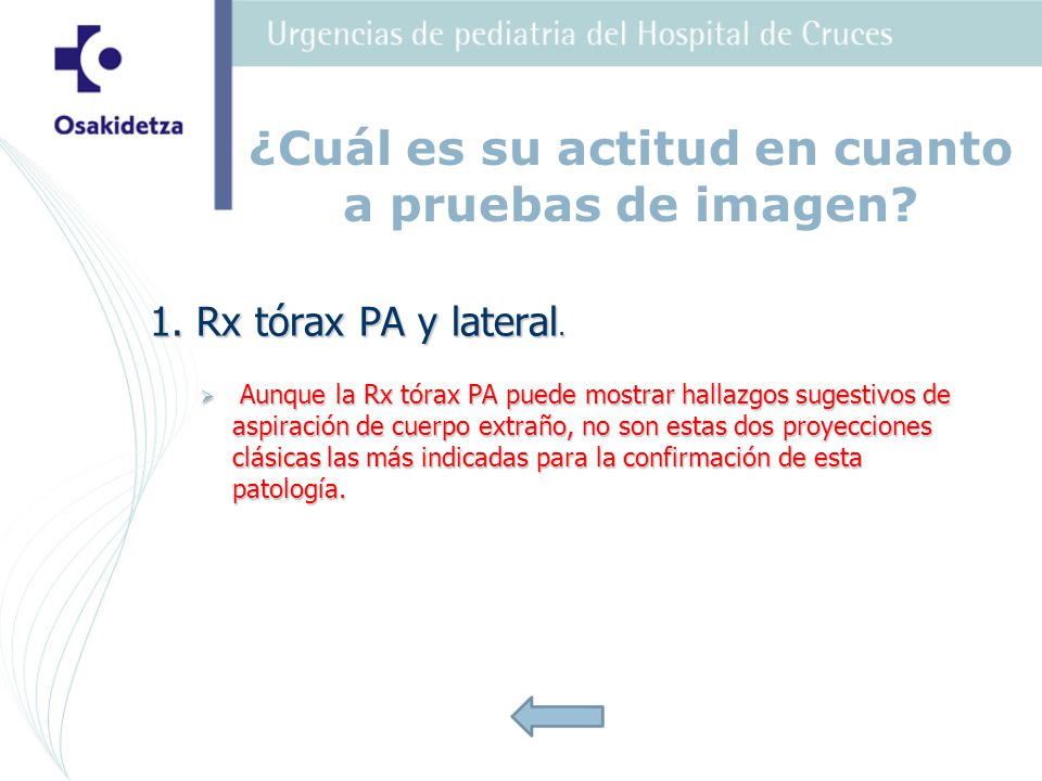 ¿Cuál es su actitud en cuanto a pruebas de imagen