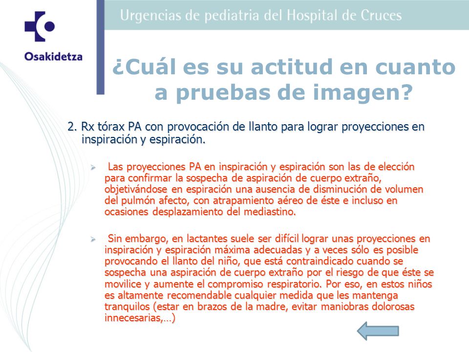 ¿Cuál es su actitud en cuanto a pruebas de imagen