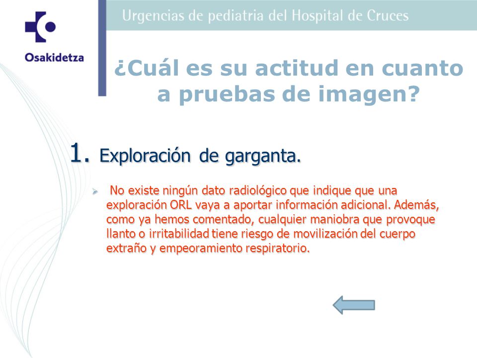 ¿Cuál es su actitud en cuanto a pruebas de imagen