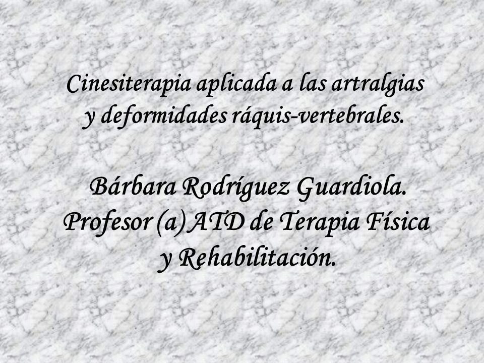 Bárbara Rodríguez Guardiola. Profesor (a) ATD de Terapia Física