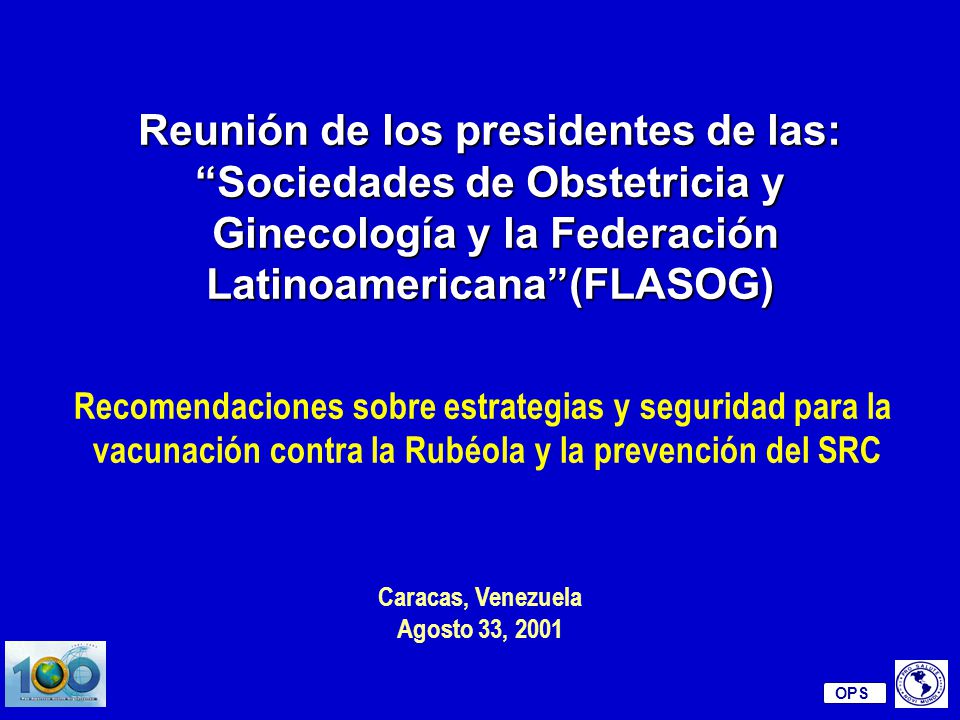 Reunión de los presidentes de las: Sociedades de Obstetricia y
