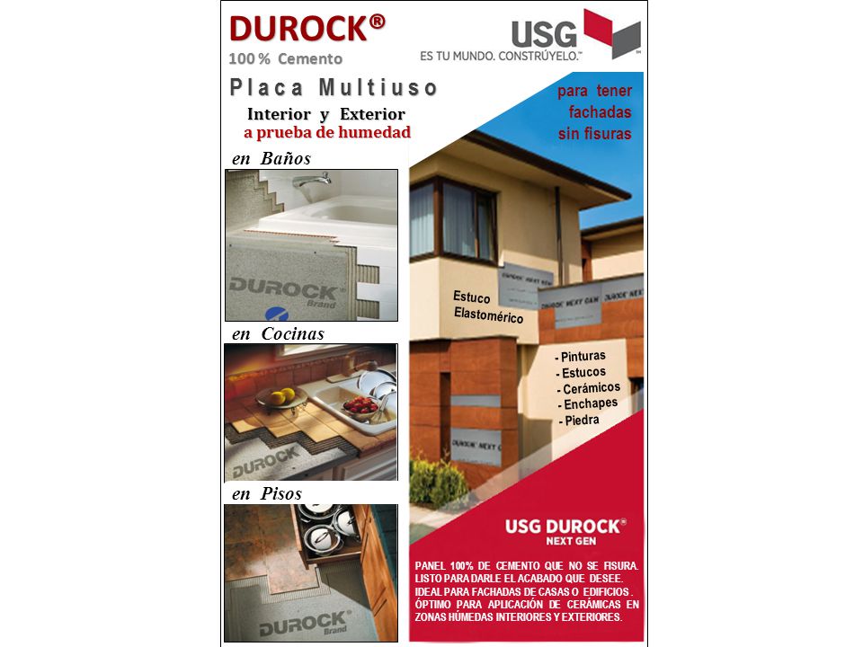 DUROCK® P l a c a M u l t i u s o en Baños en Cocinas en Pisos
