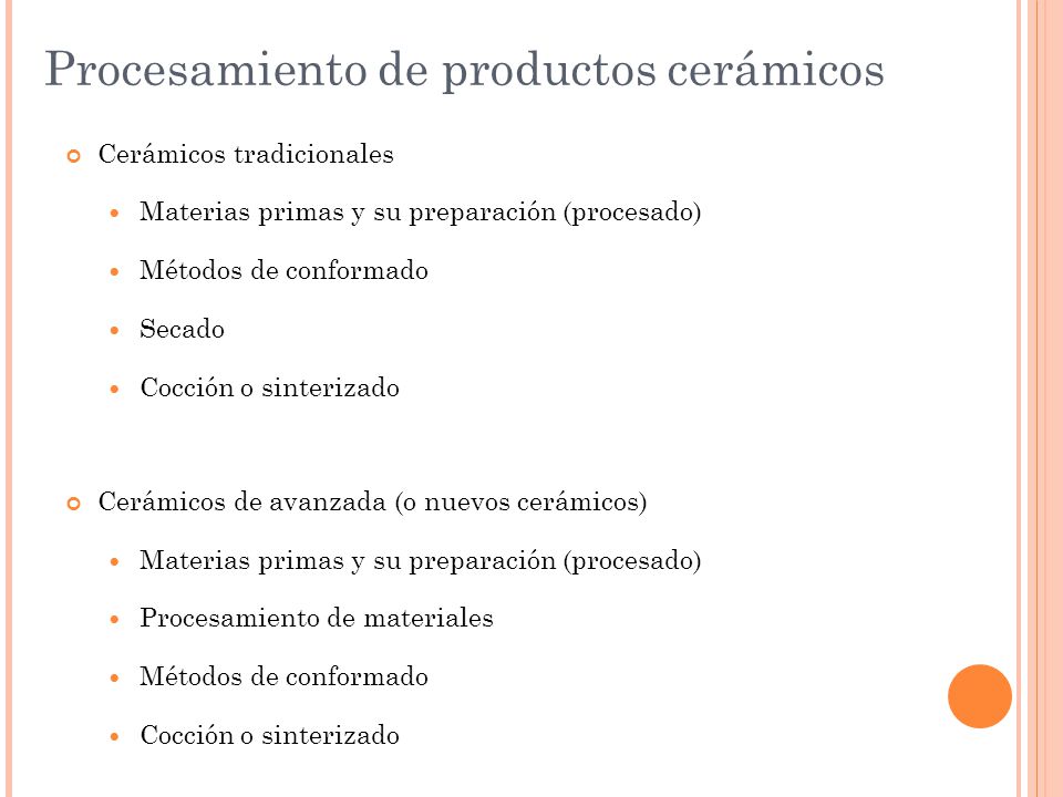 Procesamiento de productos cerámicos