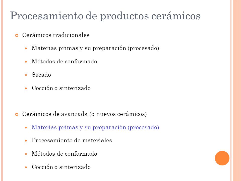 Procesamiento de productos cerámicos