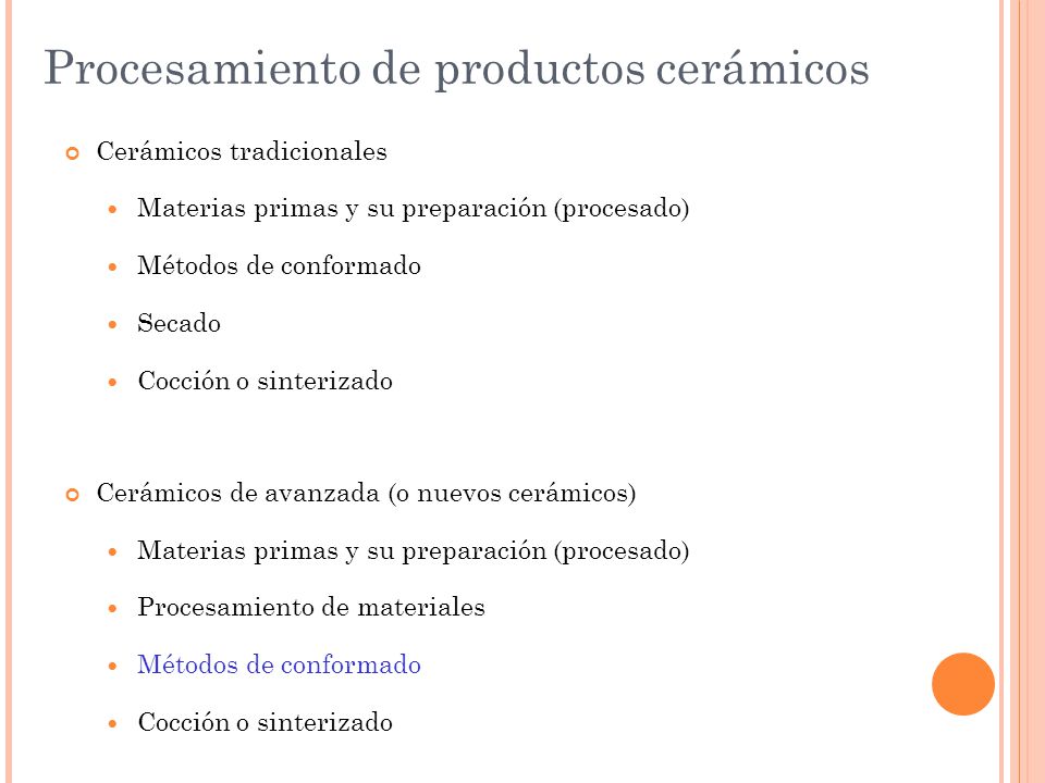 Procesamiento de productos cerámicos