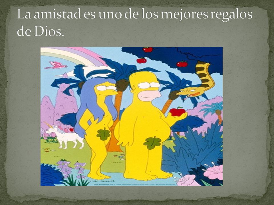 La amistad es uno de los mejores regalos de Dios.