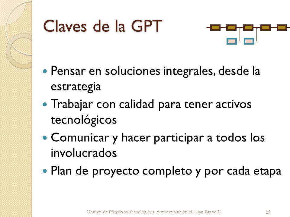 Claves de la GPT Pensar en soluciones integrales, desde la estrategia