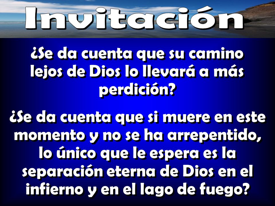 ¿Se da cuenta que su camino lejos de Dios lo llevará a más perdición