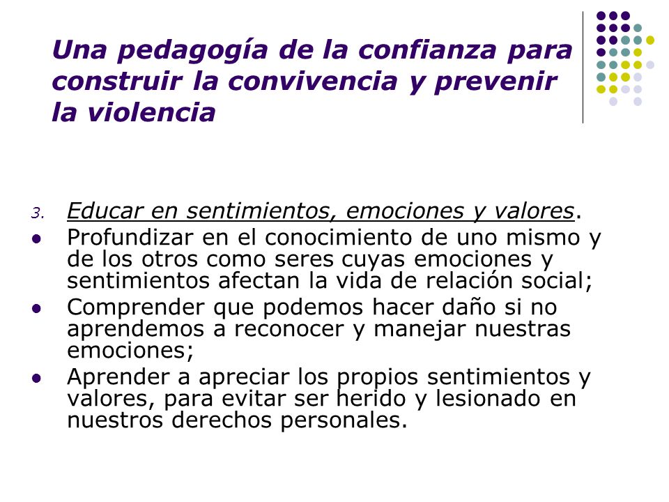 Una pedagogía de la confianza para construir la convivencia y prevenir la violencia