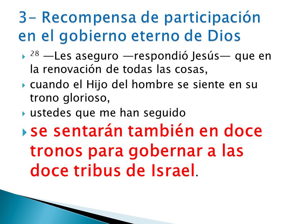 3- Recompensa de participación en el gobierno eterno de Dios