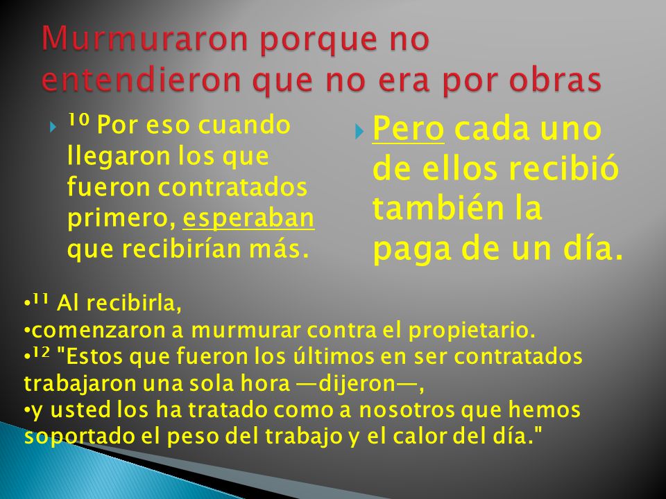 Murmuraron porque no entendieron que no era por obras