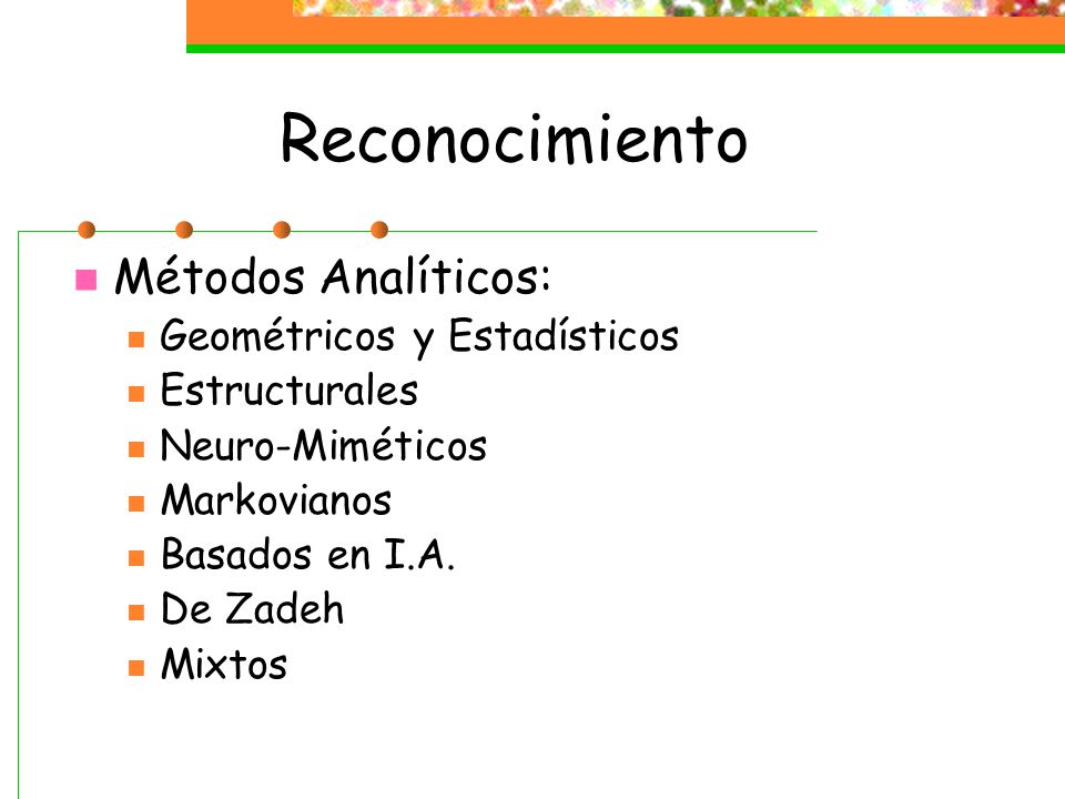 Reconocimiento Métodos Analíticos: Geométricos y Estadísticos