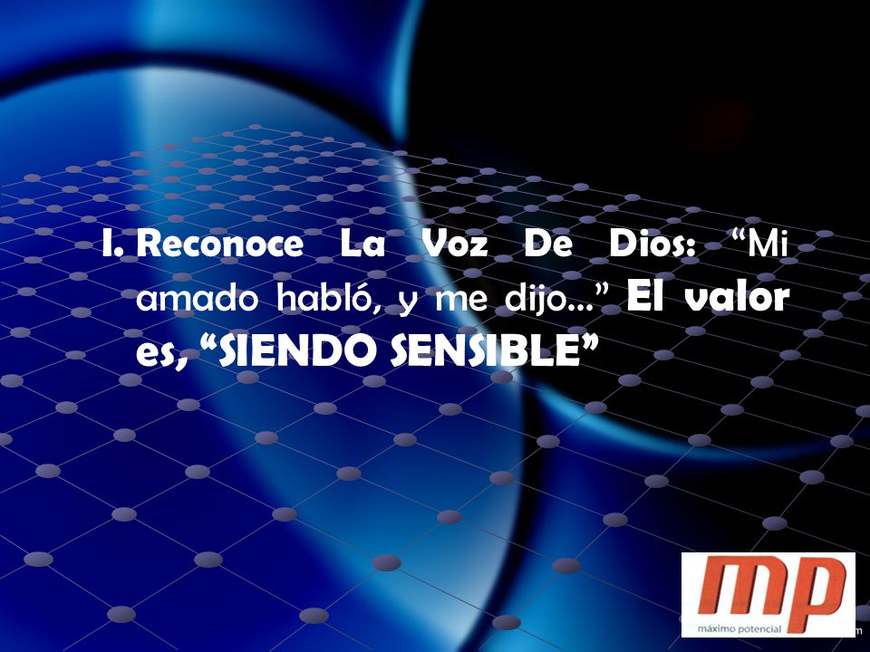 Reconoce La Voz De Dios: Mi amado habló, y me dijo