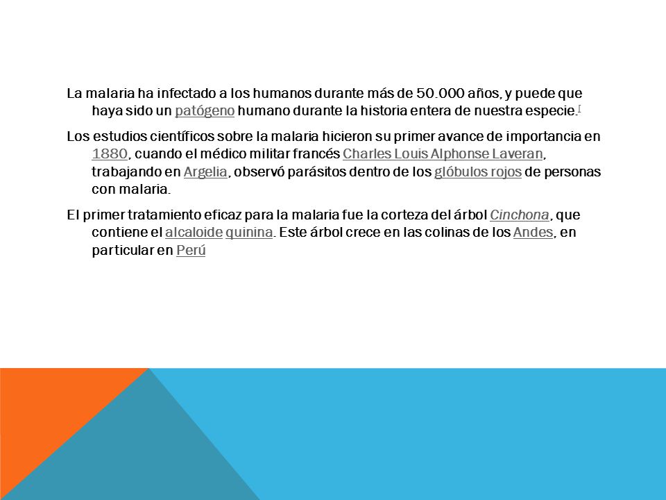 La malaria ha infectado a los humanos durante más de 50
