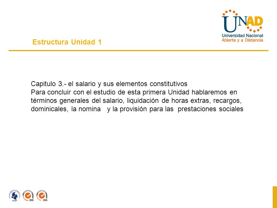 Estructura Unidad 1 Capitulo 3.- el salario y sus elementos constitutivos