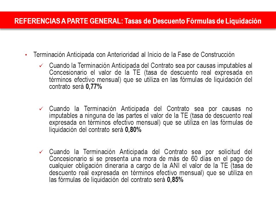 REFERENCIAS A PARTE GENERAL: Tasas de Descuento Fórmulas de Liquidación