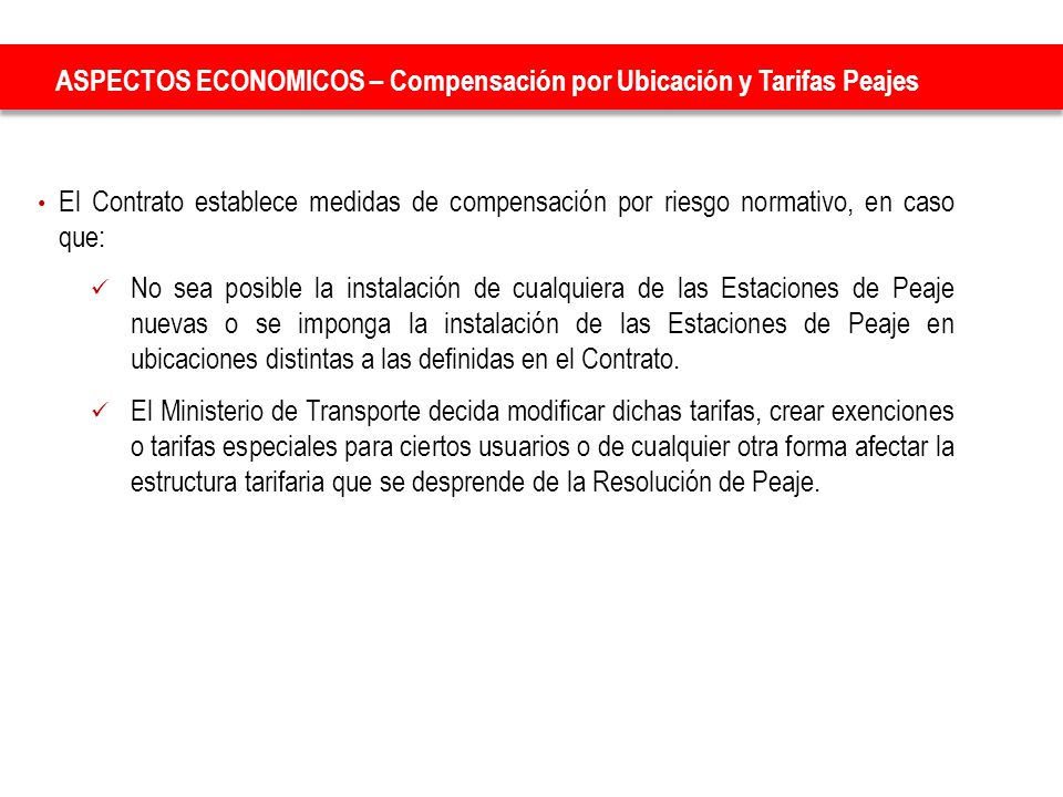 ASPECTOS ECONOMICOS – Compensación por Ubicación y Tarifas Peajes